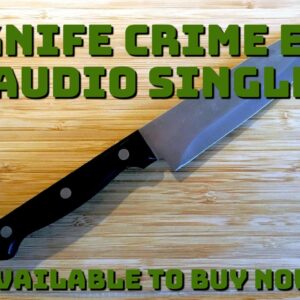Knife crime the audio single EP